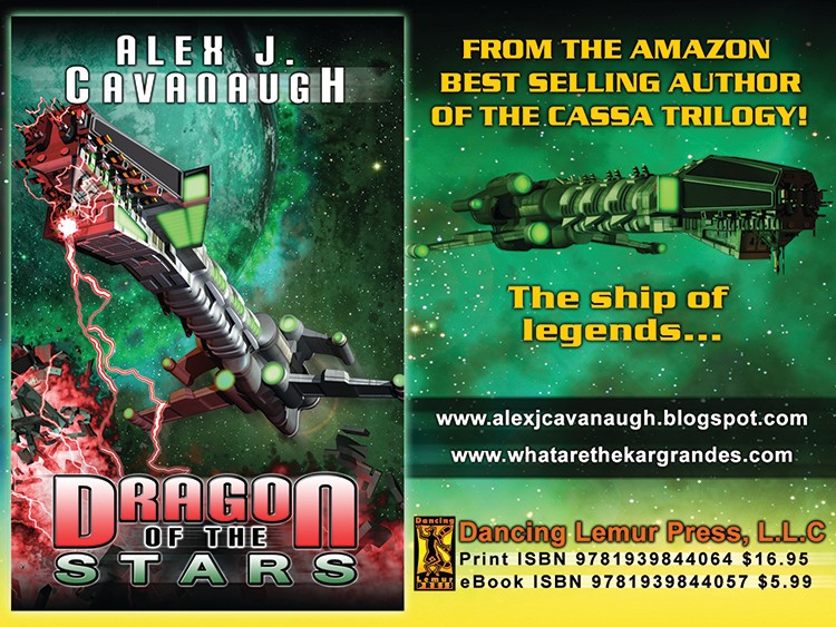 Book cover titled 'Dragon of the Stars' by Alex J. Cavanaugh, featuring a spaceship and cosmic background, with promotional text and website links.