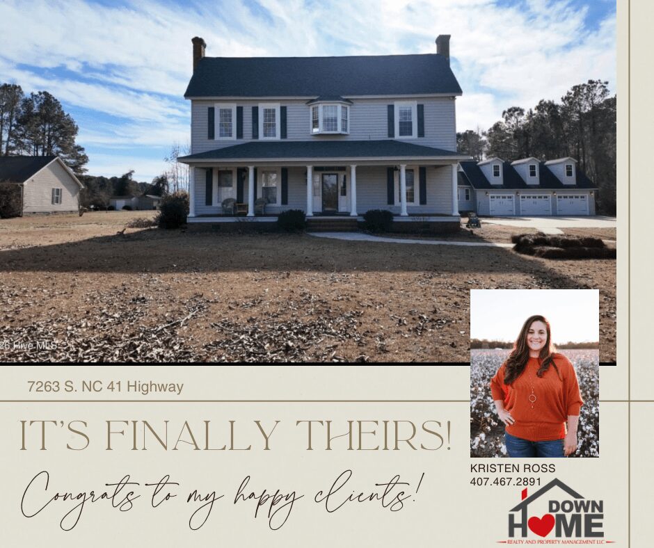 Large two-story house with a front porch, surrounded by a dirt yard, under a blue sky with clouds. Small inset photo of a woman in an orange top, smiling. Text congratulates clients, Kristensen Ross, on their new home at 7263 S. NC 41 Highway.