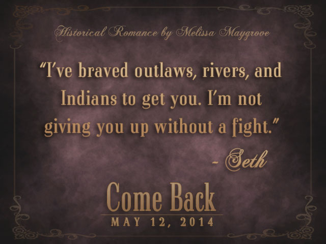 Quote about outlaws, rivers, and Indians, with author Seth and date May 12, 2014, on a dark background.