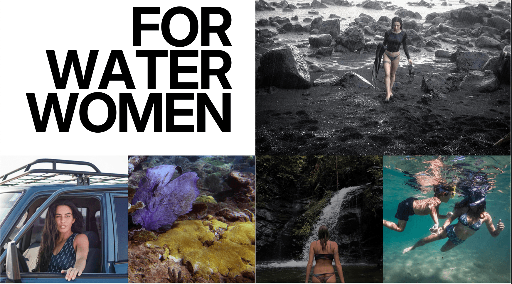 Collage of water-related images including women, a woman in a car, underwater scene, and nature scenes.