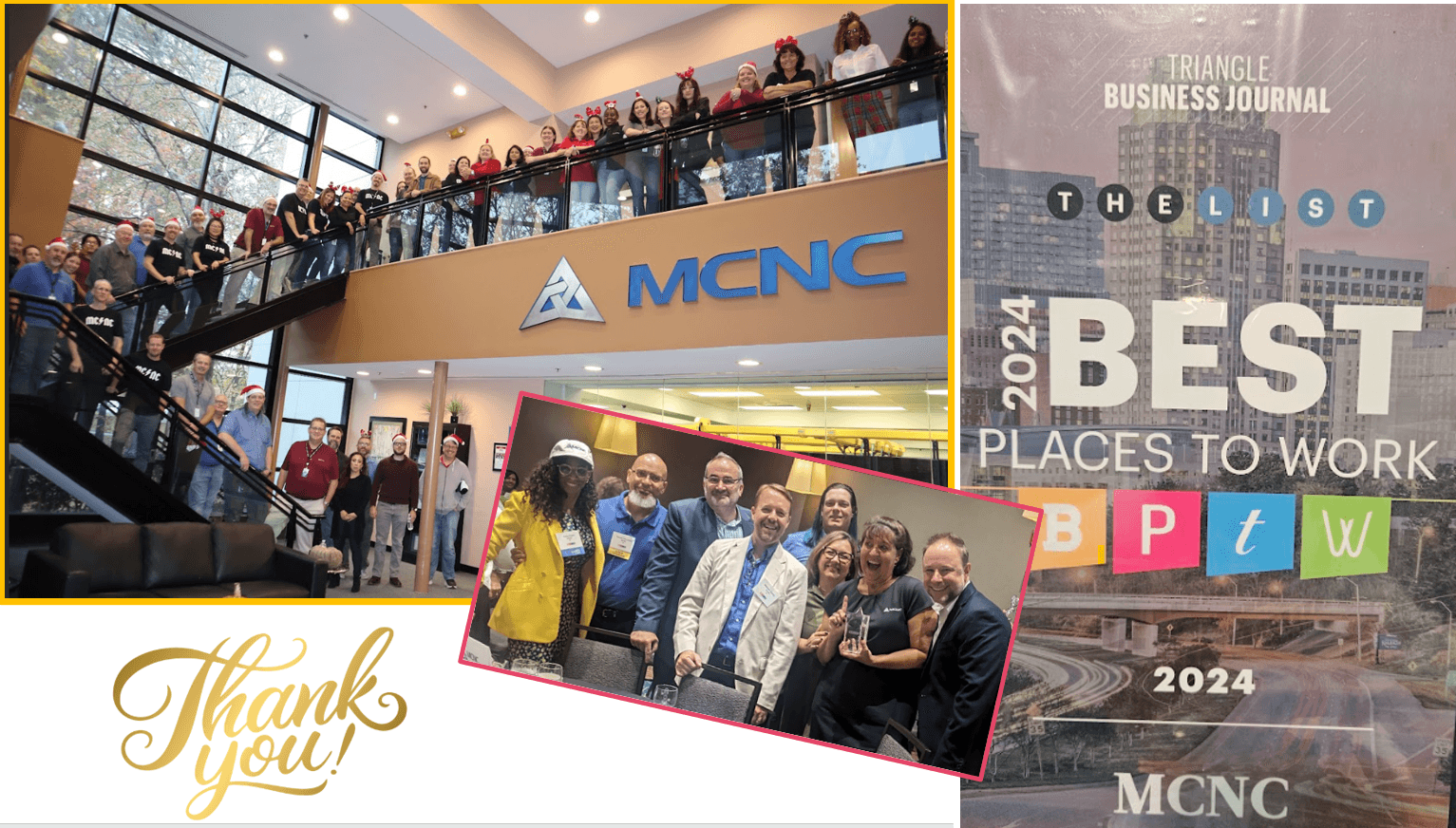 Group of people on escalator and in lobby at MCNC building, with a sign reading 'MCNC' and a second group in front of a wall. Thank you message and 2024 Best Places to Work badge.